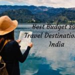Best Budget Solo Travel Destinations In India