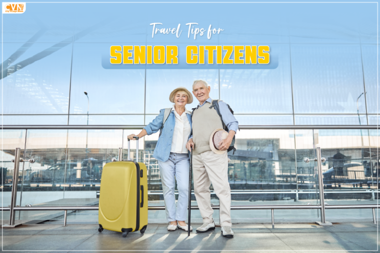 Travel Tips for Senior Citizens to Enjoy a Stress-Free Vacation 
