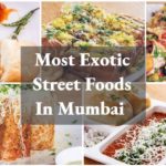 Most Exotic Street Foods in Mumbai
