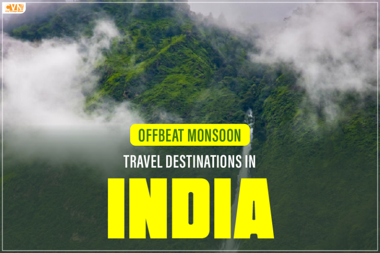 Offbeat Monsoon Travel Destinations in India