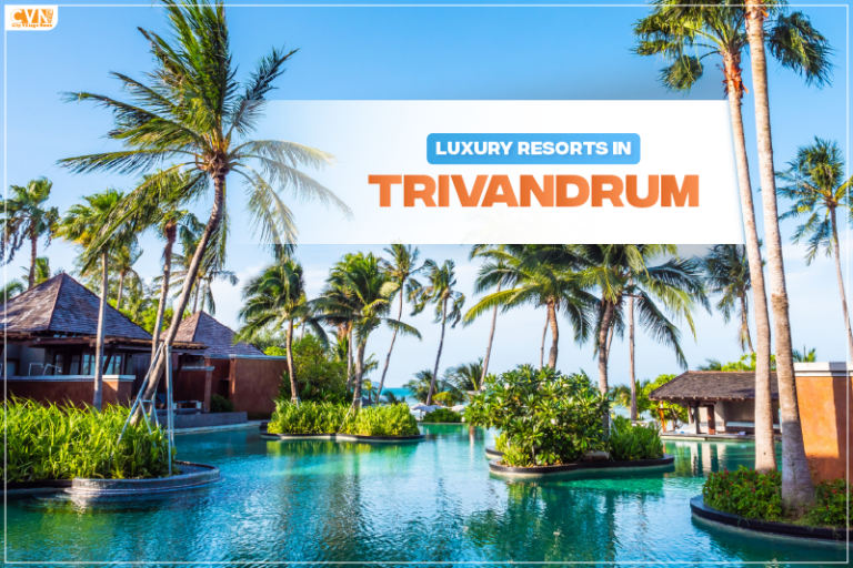 6 Exclusive Luxury Resorts in Trivandrum for a Cozy and Elegant Stay!