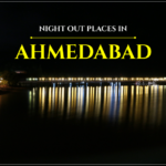 Night out Places in Ahmedabad