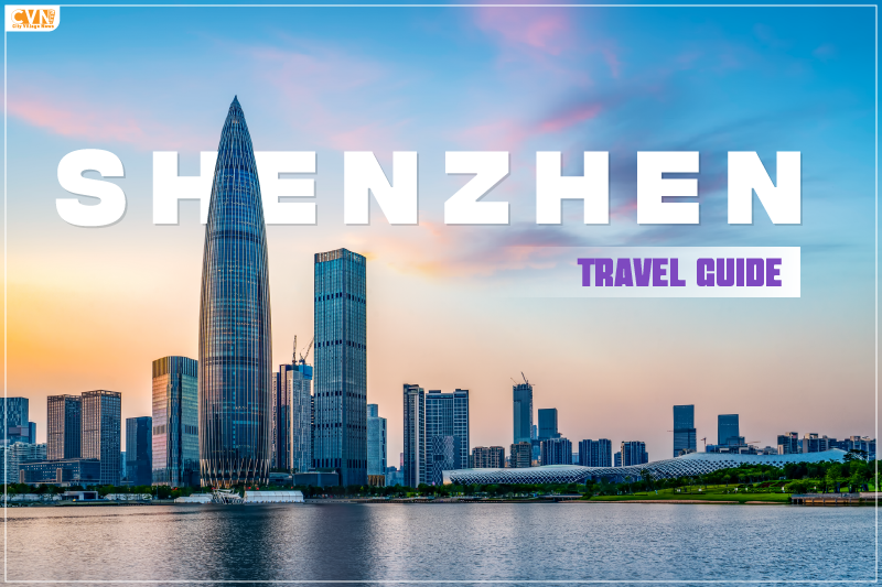 Shenzhen Travel Guide