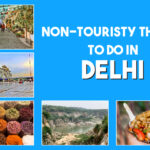 Non Touristy things in delhi-1