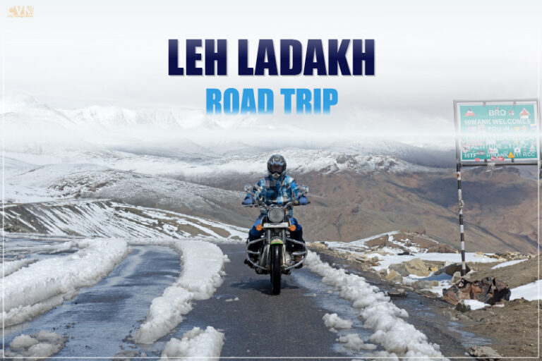 Leh Ladakh Road Trip
