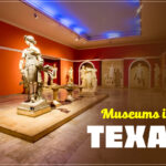 Museums in Texas