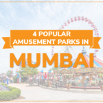 Theme Parks in Mumbai