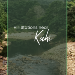 Hill Stations near Kochi
