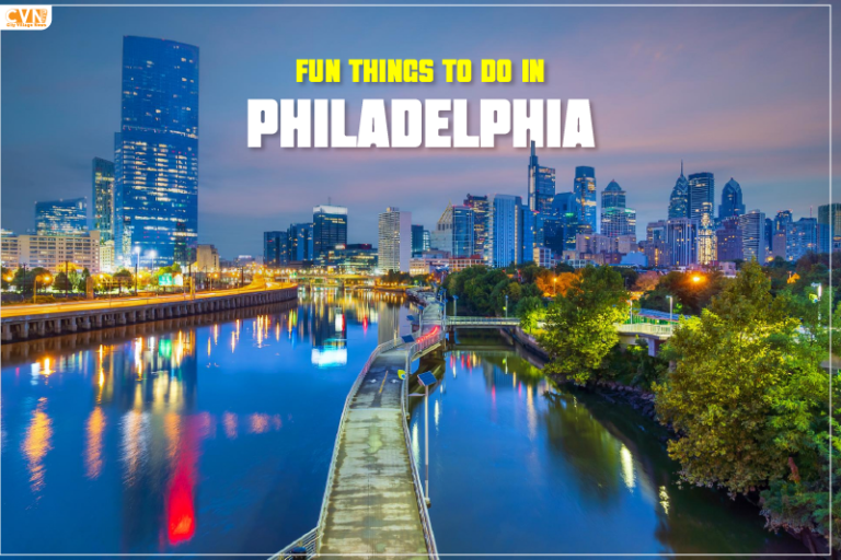 Fun Things to do in Philadelphia