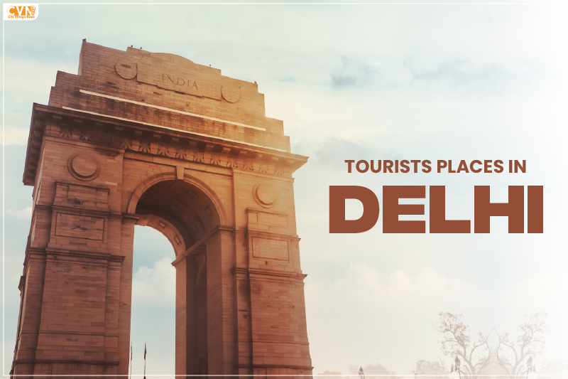 Tourists Places in Delhi