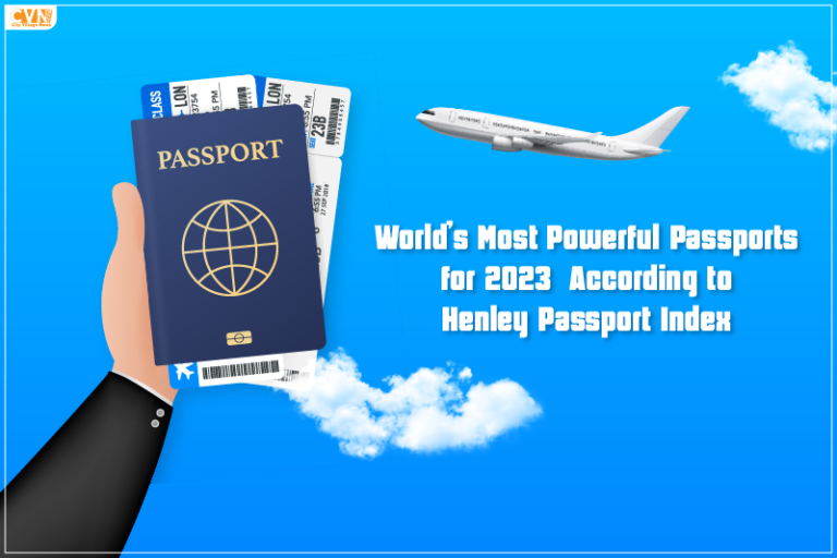 World’s Most Powerful Passports for 2023 According to Henley Passport Index