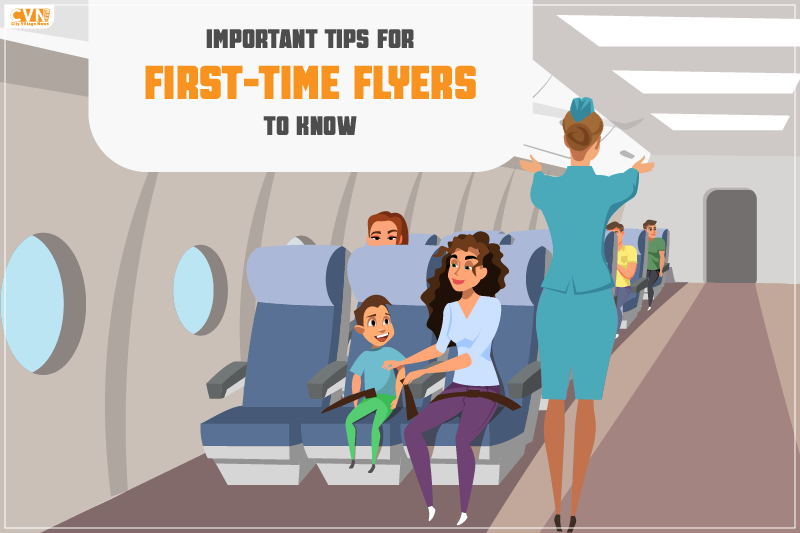 Important tips for First-time Flyers to know