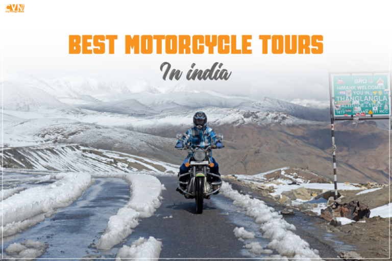 5 Amazing Motorcycle Tours in India | Routes & Tips