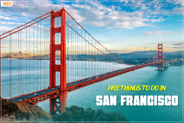 10 Free Things To Do In San Francisco: Discover the City’s Hidden Gems
