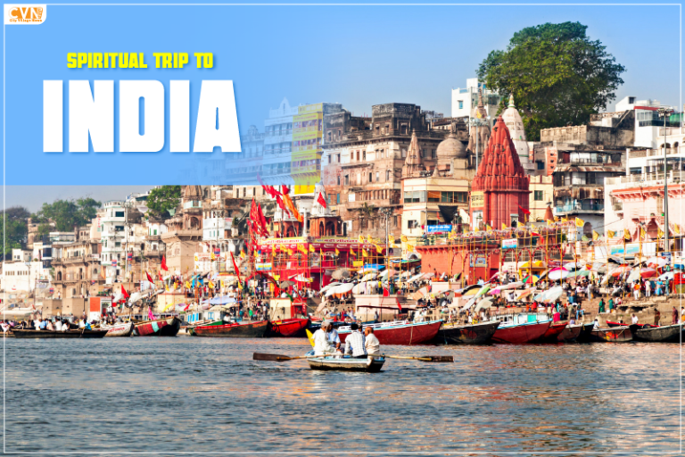 Spiritual Trip to India: Embark on a Journey of Inner Awakening
