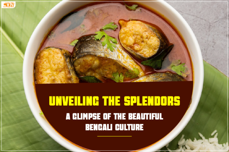 Unveiling the Splendors: A Glimpse of the Beautiful Bengali Culture