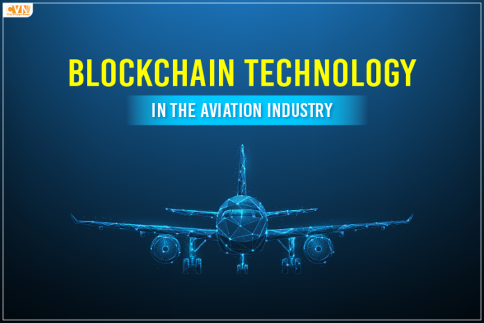 Blockchain Technology in the Aviation Industry