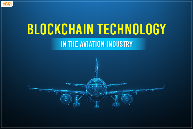 Blockchain Technology in the Aviation Industry