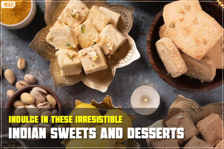 Indulge in these Irresistible Indian Sweets and Desserts