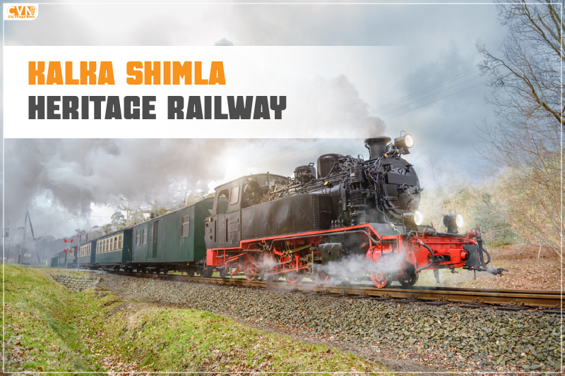 Kalka Shimla Heritage Railway