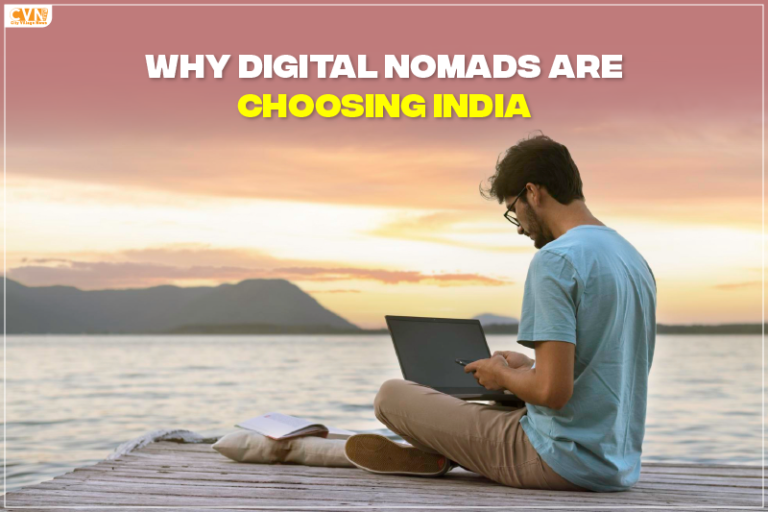 Unlocking the Gateway to Endless Exploration: Why Digital Nomads Are Choosing India