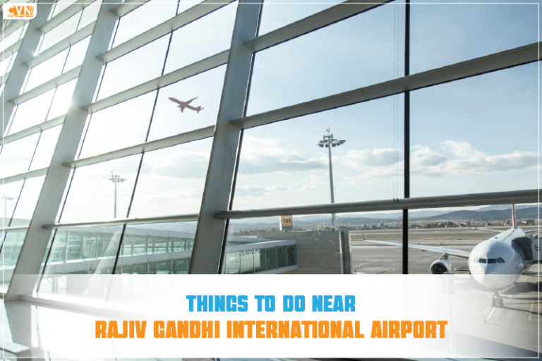 Exploring the Best Attractions Near Rajiv Gandhi International Airport