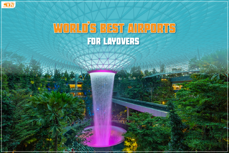 World’s Best Airports for Layovers