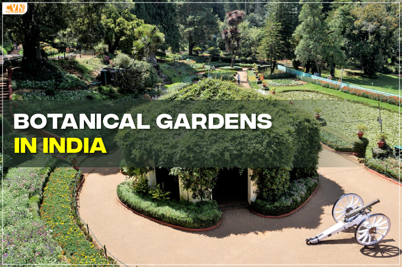 Botanical Gardens in India