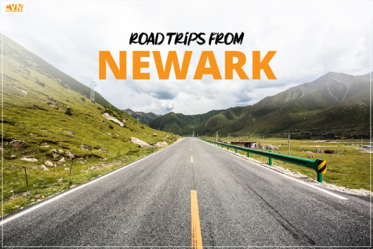 Road Trips from Newark: Exploring the Scenic Beauty of the East Coast