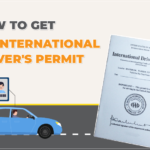 How to Get an International Driving Permit