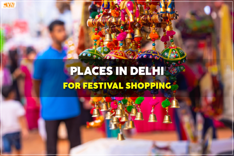 Top Festival Shopping Places in Delhi