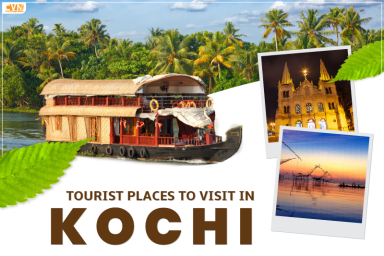 Tourist Places to Visit in Kochi