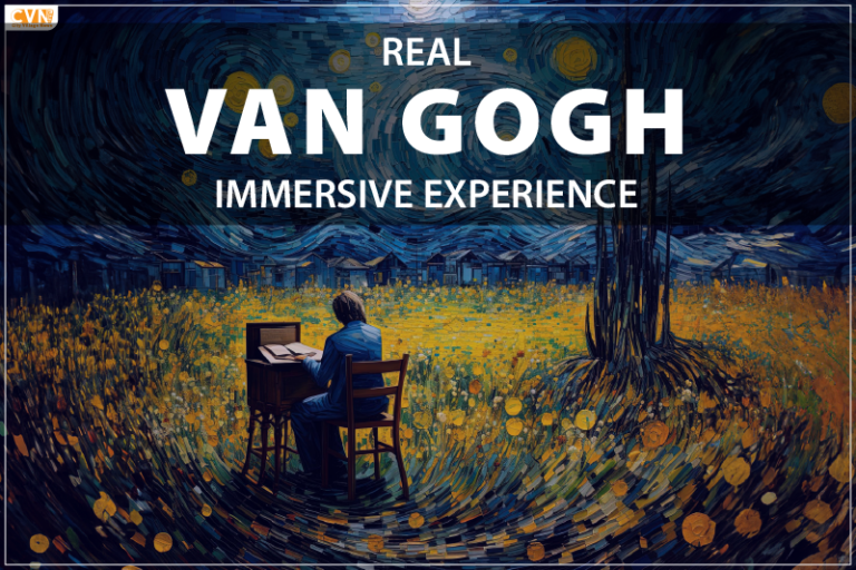 Real Van Gogh Immersive Experience
