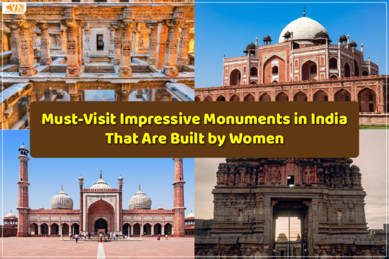 Must-Visit Impressive Monuments in India That Women Build