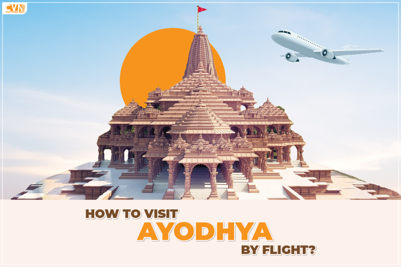 How To Visit Ayodhya By Flight