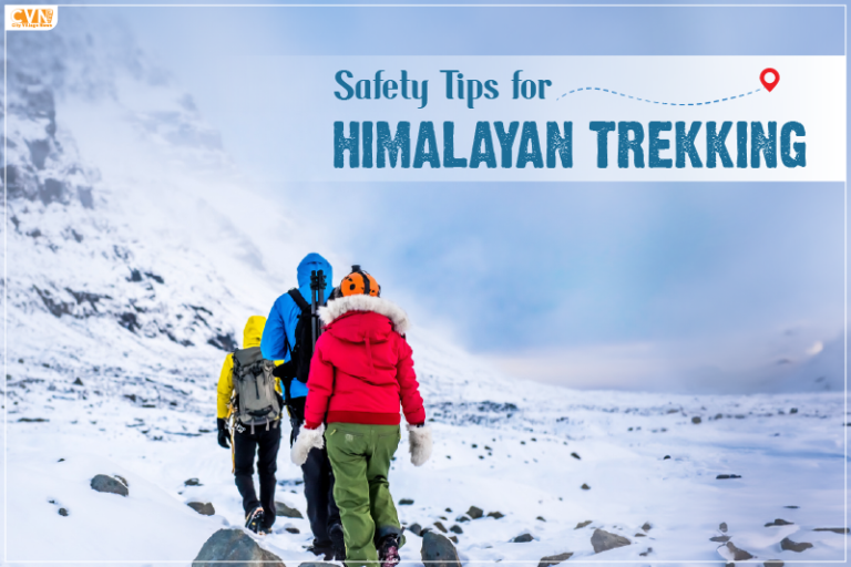 Safety Tips for Himalayan Trekking