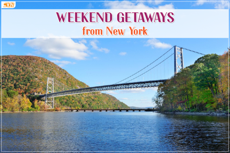 10 Best Weekend Getaways from New York for a Memorable Trip
