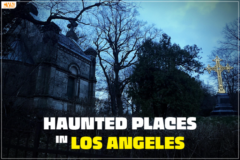 Haunted places in Los Angeles