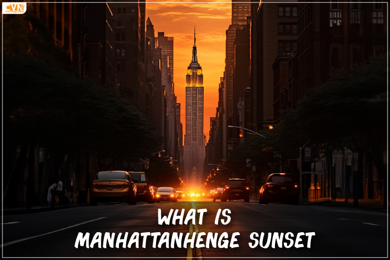 what is Manhattanhenge Sunset