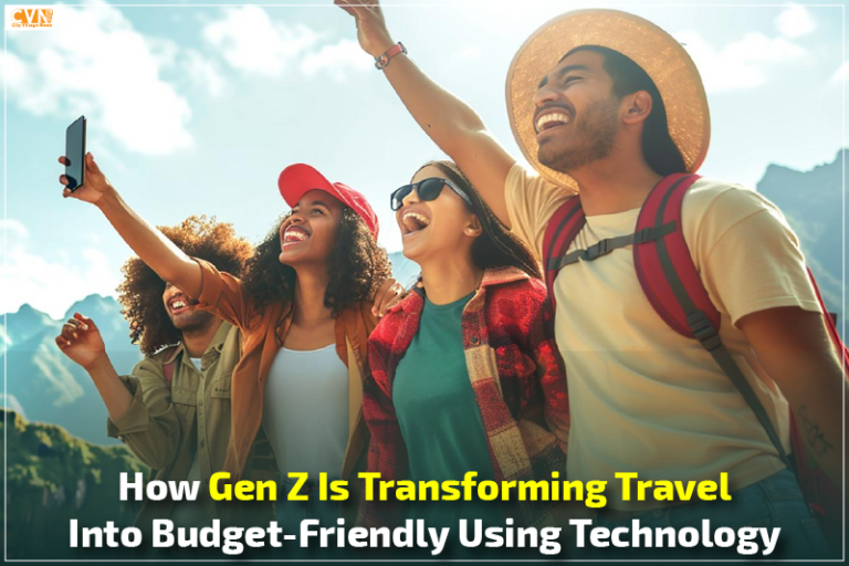 How Technology is Making Gen Z Travel Budget Friendly