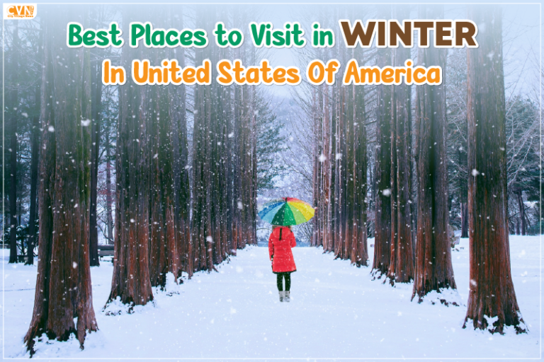Best Places to Visit in Winter in USA for Memories