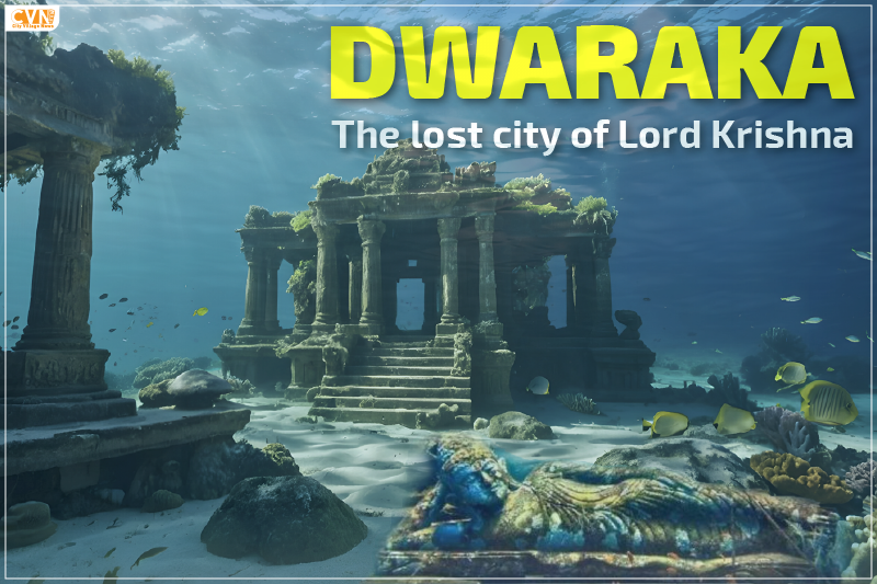 Dwaraka The lost city of Lord Krishna