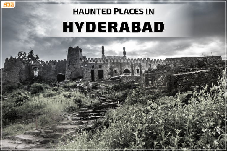 Did You Know about These Haunted Places in Hyderabad?