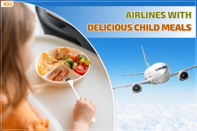 airlines with delicious child meals