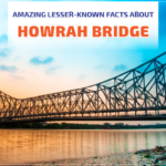 Amazing Lesser-known Facts about Howrah Bridge-01