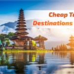 Cheap Travel Destinations 2025