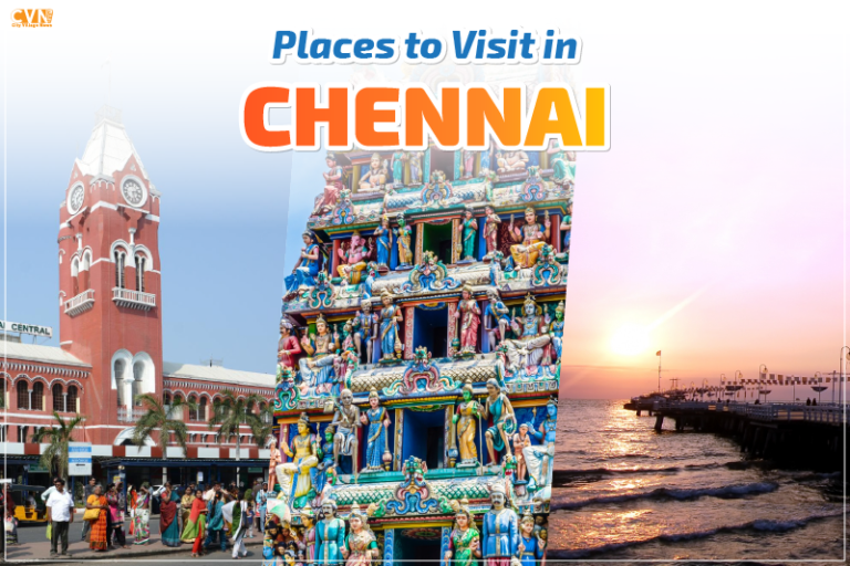 places to visit in Chennai