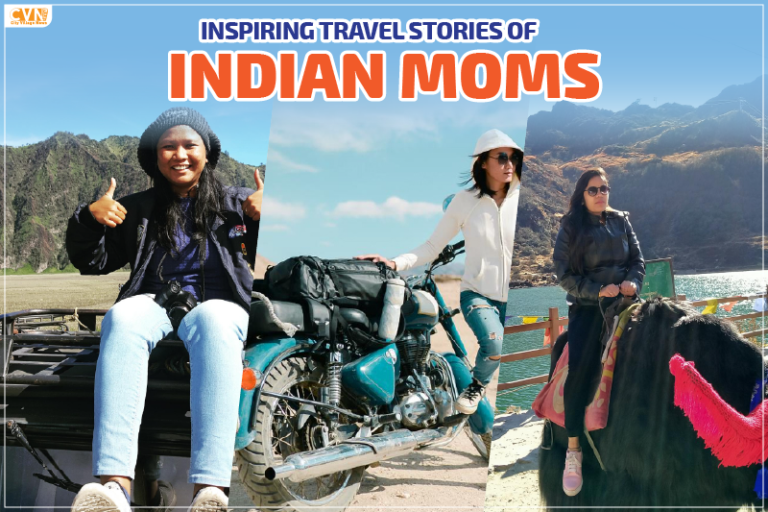 Indian Moms Fulfilling Dreams with Solo Travel from India