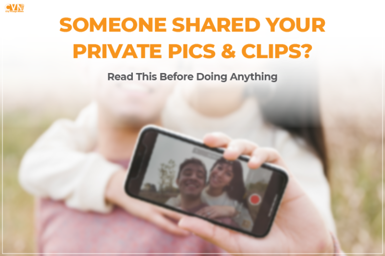 How to Take Down Leaked Photos and Videos